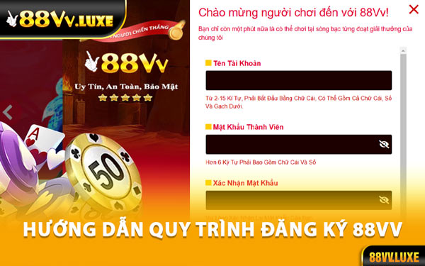 Hướng Dẫn Quy Trình Đăng Ký 88Vv