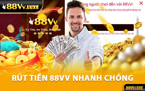 Rút Tiền 88Vv Nhanh Chóng